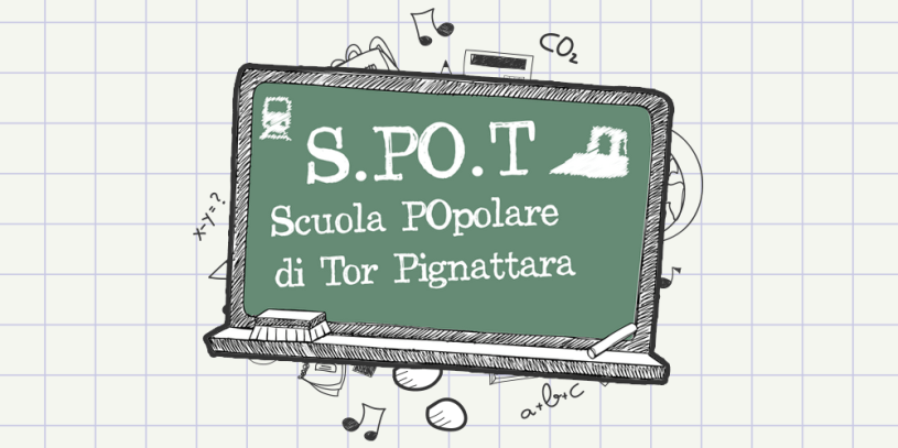 SPOT - Scuola popolare di tor pignattara